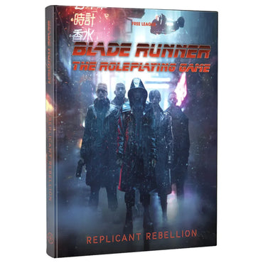 Blade Runner RPG: Replicant Rebellion