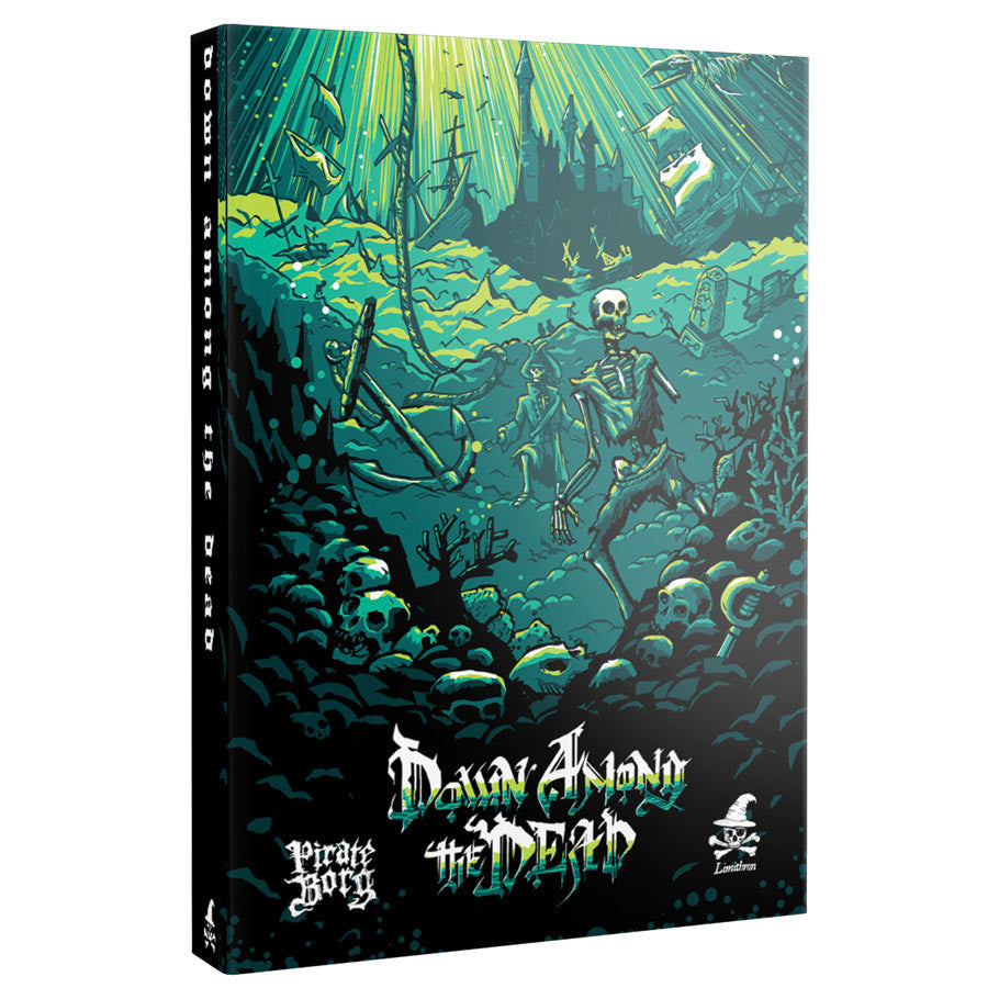 PIRATE BORG: Adv Down Among the Dead