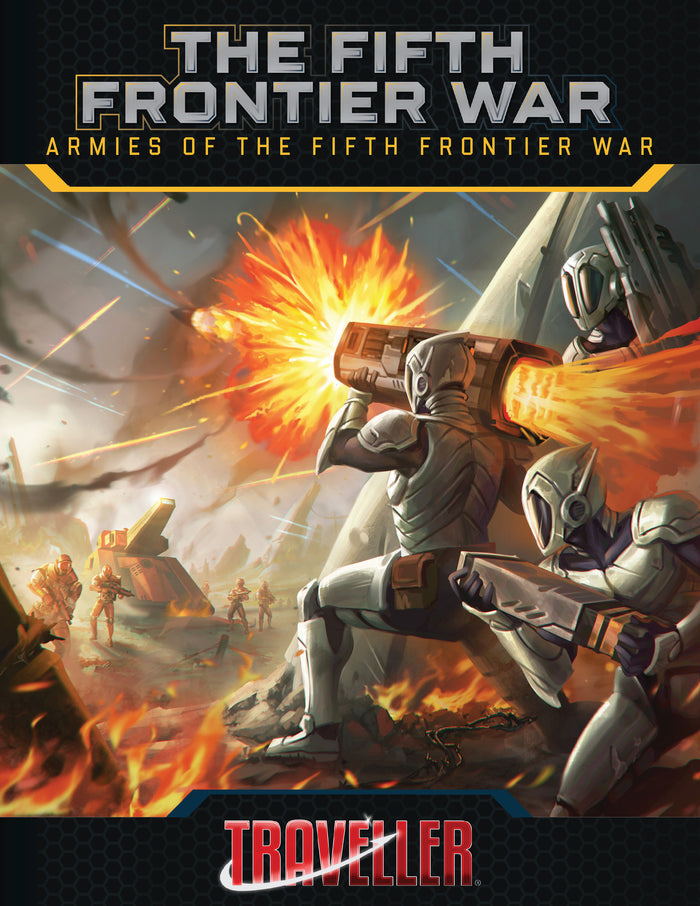 Traveller The Fifth Frontier War: Armies of the Fifth Frontier War