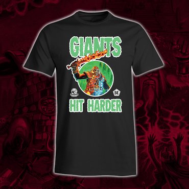 T-Shirt Goodman: Giants Hit Harder