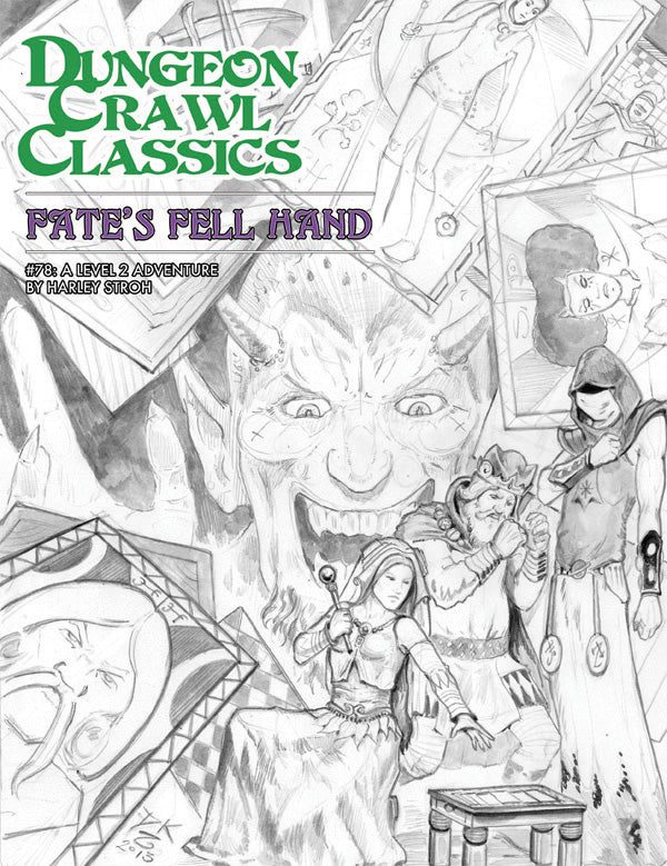 Dungeon Crawl Classics: 78 Fate's Fell Hand