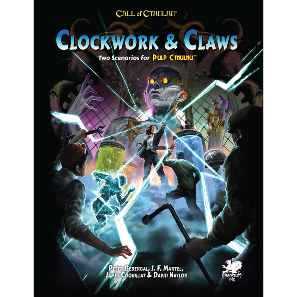 Call of Cthulhu: Pulp Cthulhu- Clockwork & Claws