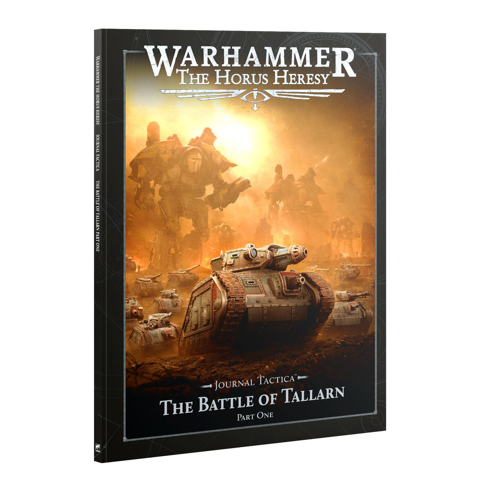 Warhammer Horus Heresy: Journal Tactica: The Battle of Tallarn P1