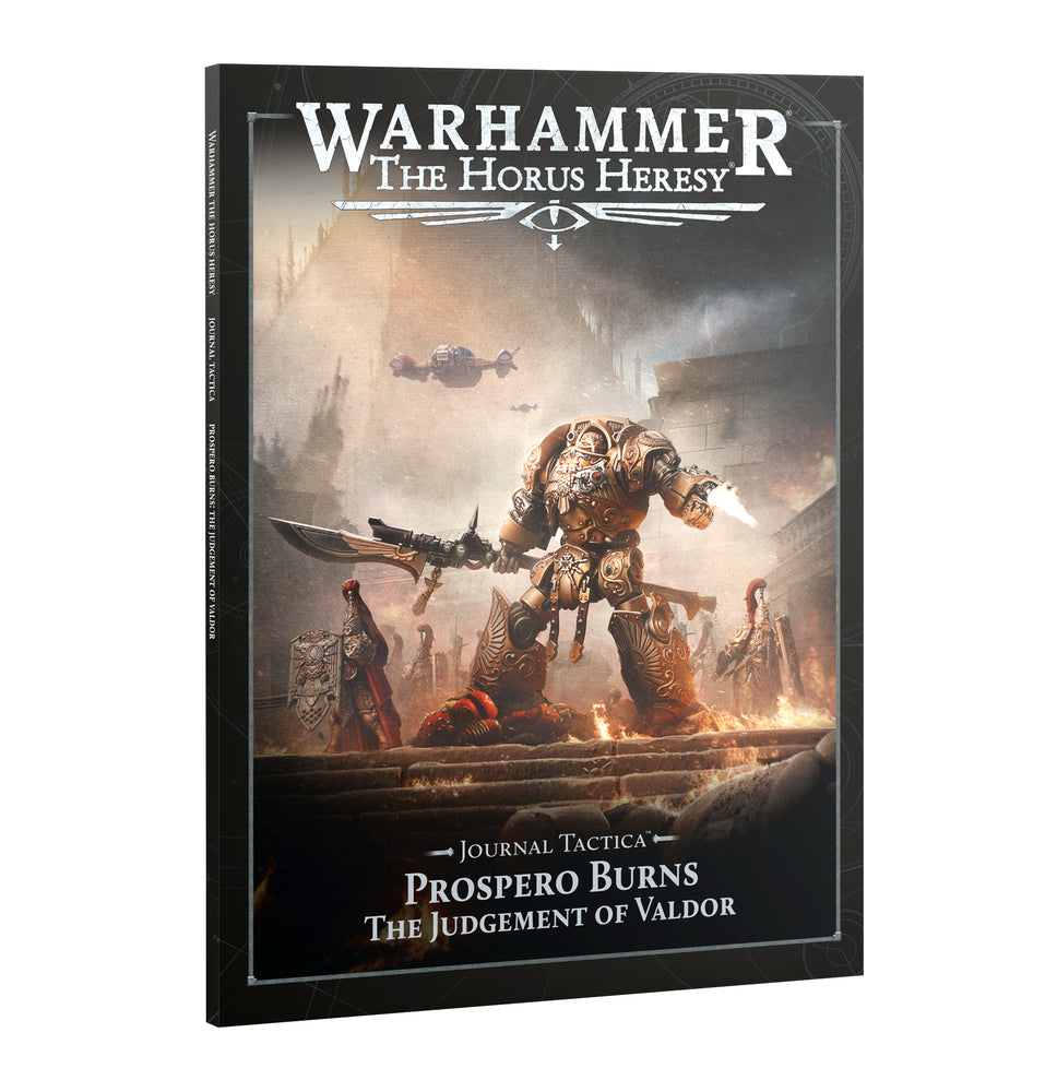 Warhammer 40K Horus Heresy: Journal Tactica: Prospero Burns: Judgement of Valdor