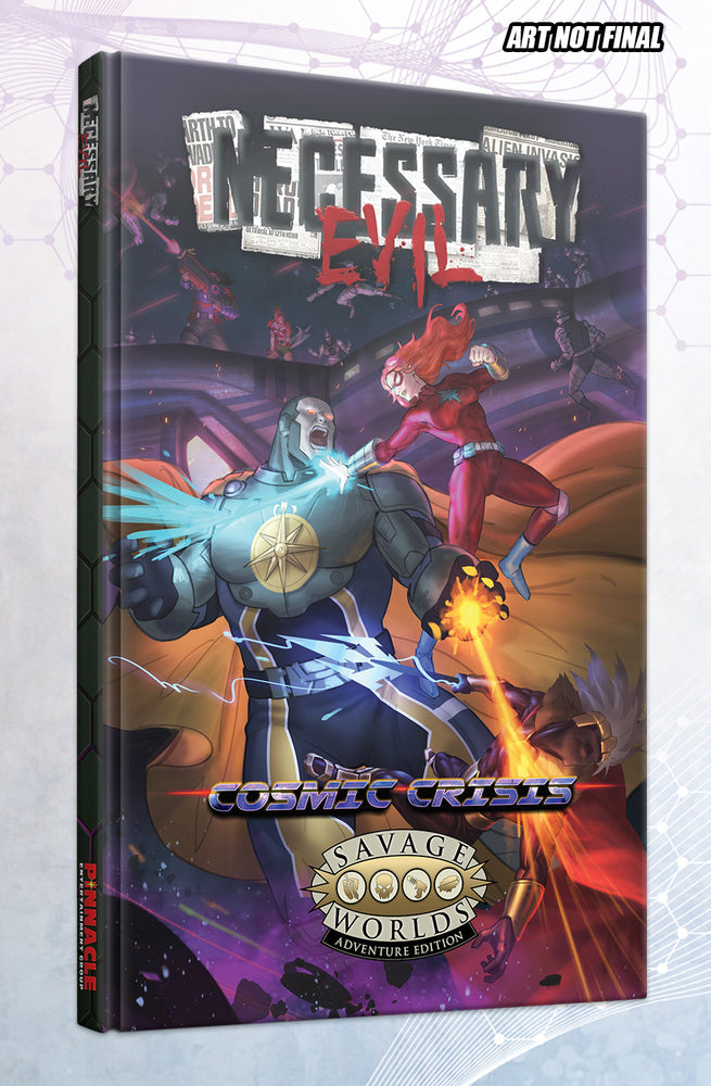 Savage Worlds Necessary Evil: 03 - Cosmic Crisis