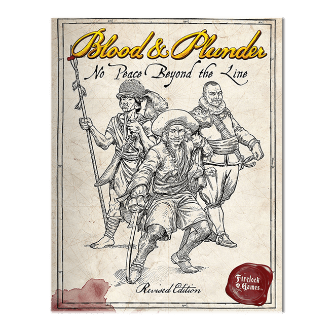 Blood & Plunder: Book - No Peace Beyond the Line