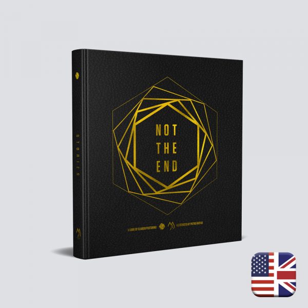 Not The End:  Stories Deluxe