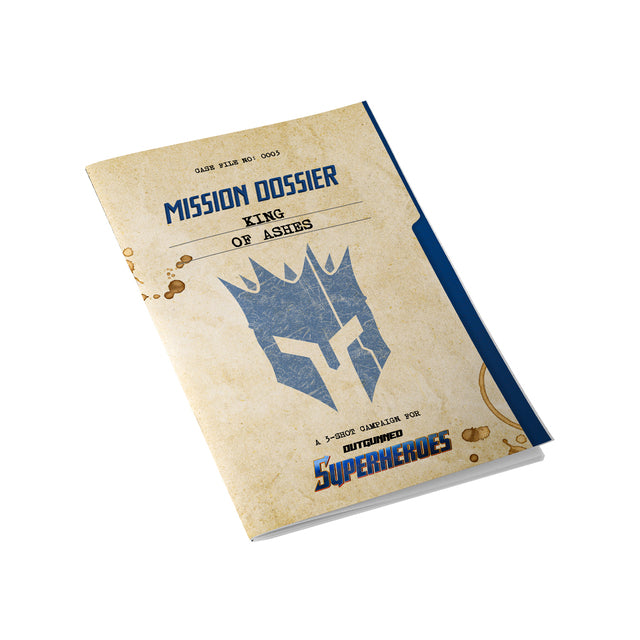 Outgunned Superheroes: Adv - King of Ashes