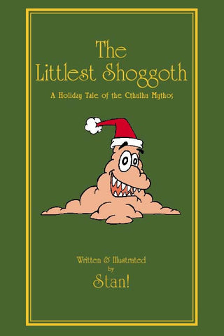 Littlest Shoggoth: Cthulhu Holiday Tale