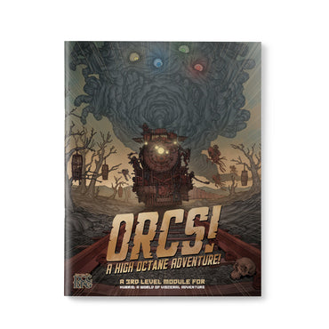 Dungeon Crawl Classics Swordfish: Orcs! A High Octane Adventure!