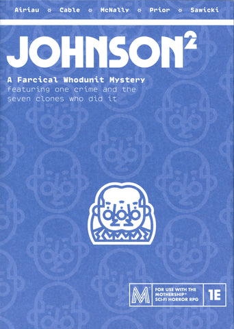 Mothership: Johnson2