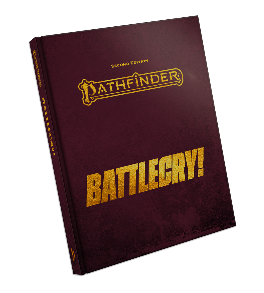 Pathfinder 2E: Battlecry!