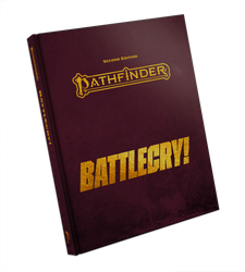 Pathfinder 2E: Battlecry!