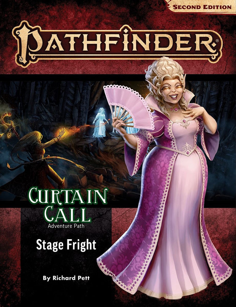 Pathfinder 2E: Path - Curtain Call