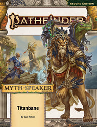 Pathfinder 2E: Path Myth-Speaker