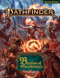 Pathfinder 2E: Path Bastion of Blasphemies