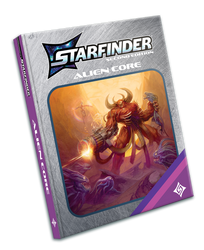 Starfinder 2E: Alien Core