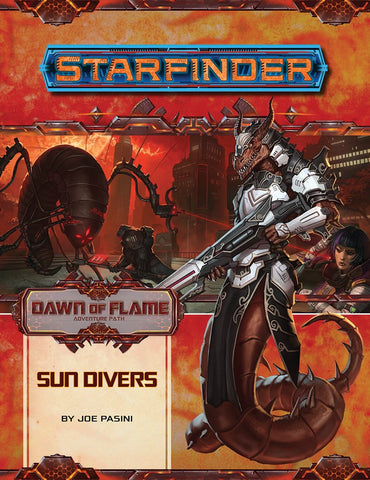 Starfinder Path: Dawn of Flame 3 - Sun Divers