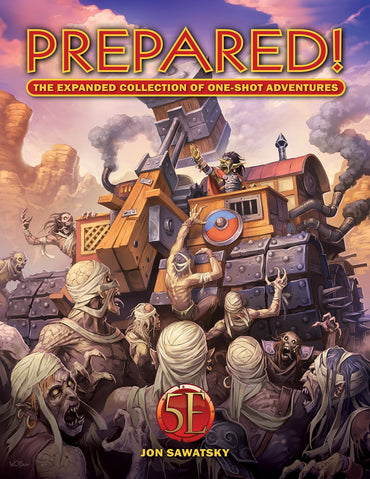 Dungeons & Dragons Kobold: Prepared! The Expanded Collection of One-Shot Adventures Hardcover (5E)