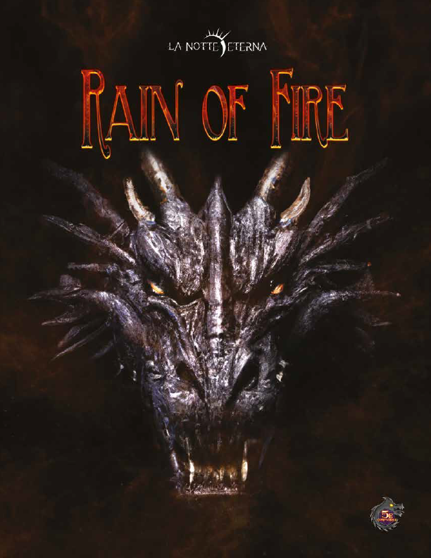 Dungeons & Dragons La Notte Eterna: Rain Of Fire