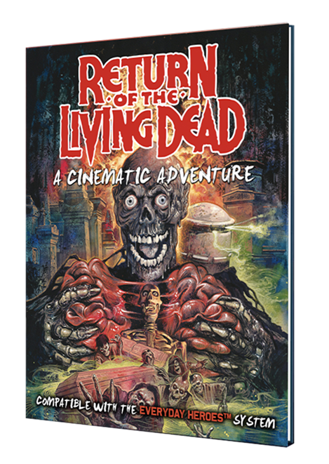 Everyday Heroes: Return of the Living Dead