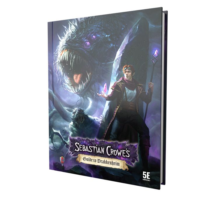 Dungeons & Dragons Drakkenheim: Sebastian Crowes Guide to Drakkenheim