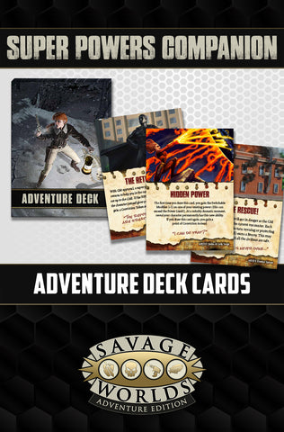 Savage Worlds: Super Powers Adventure Cards