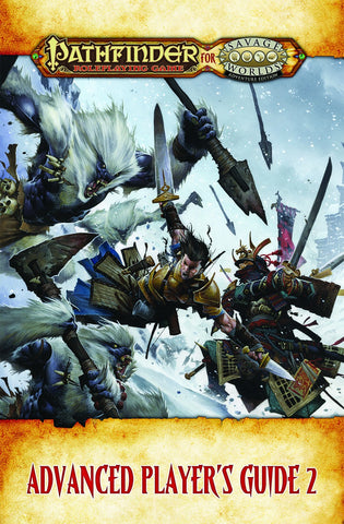 Savage Worlds Pathfinder: Advanced Player's Guide 2