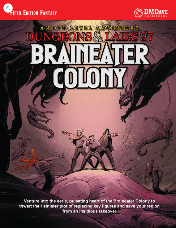Dungeons & Dragons Dungeons & Lairs: #97 - Braineater Colony (5E)