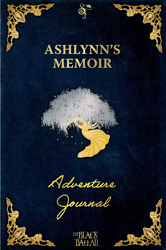 Ashlynn's Memoir: A Rpg Adventure Journal