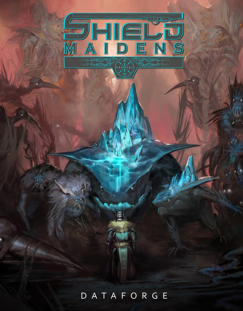 Shield Maidens: Dataforge