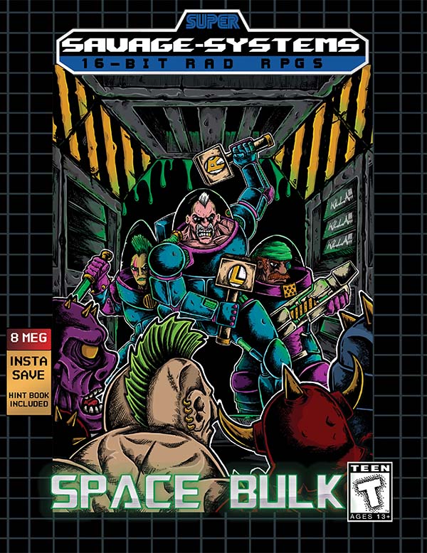 Neon Lords of the Toxic Wasteland: Space Bulk