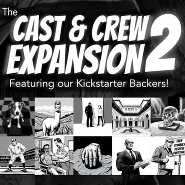 Grave Robbers: Cast & Crew Expansion 2