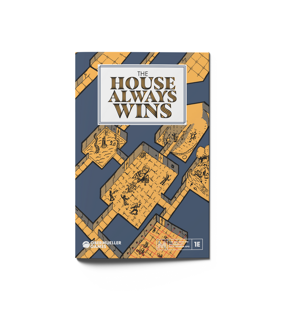 Mothership: Adventure - The House Always Wins