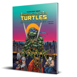 Teenage Mutant Ninja Turtles RPG:  & Other Strangeness  Redux Edition