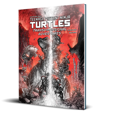 Teenage Mutant Ninja Turtles RPG:  Transdimensional Adventures Redux Edition