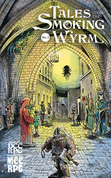 Dungeon Crawl Classics: Tales From the Smoking Wyrm