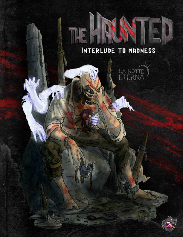 Dungeons & Dragons La Notte Eterna: The Haunted