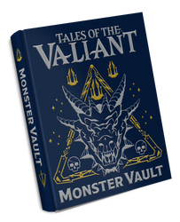 Tales of the Valiant:  Monster Vault
