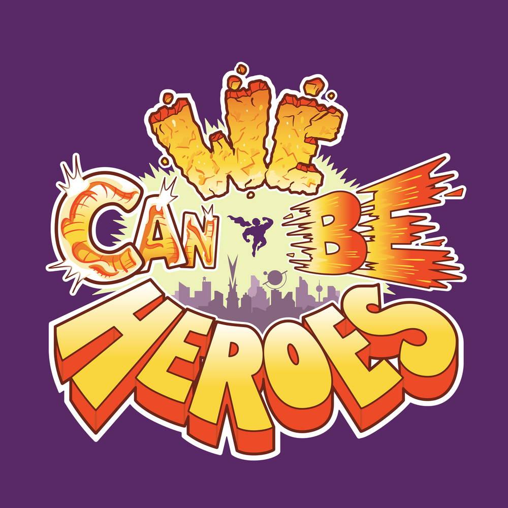 We Can Be Heroes RPG