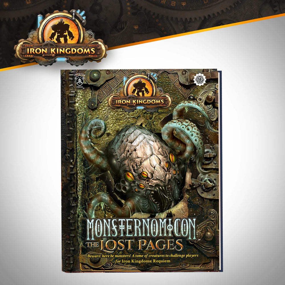 Iron Kingdoms 5E: Monsternomicon - The Lost Pages