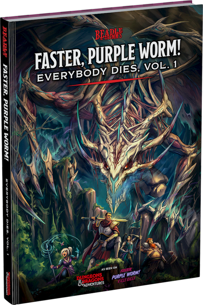 Dungeons & Dragons Beadle: Faster, Purple Worm! Everybody Dies Vol. 1