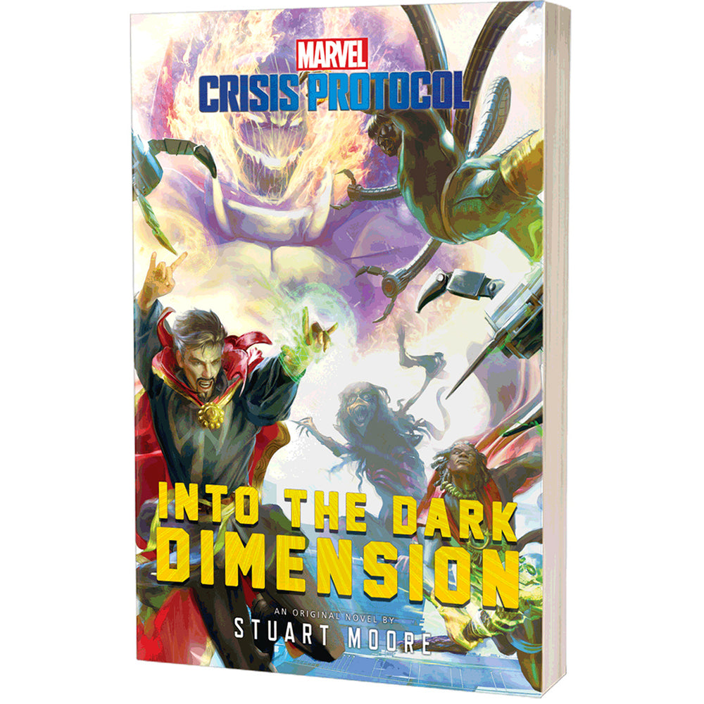 Novel Marvel Crisis Protocol: Into the Dark Dimensions