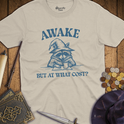 T-Shirt Wizardly: Awake But At What Cost