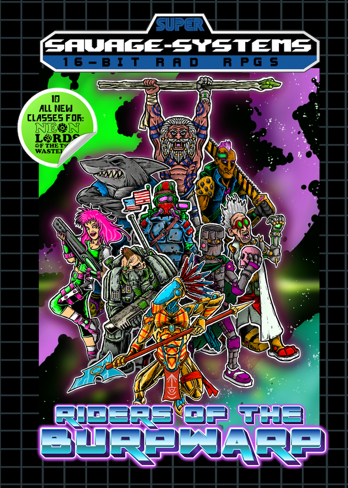 Neon Lords of the Toxic Wasteland: Riders of the Burpwarp