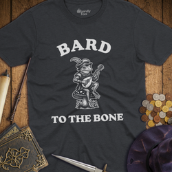 T-Shirt Wizardly: Bard to the Bone Frog