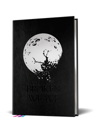 Dungeons & Dragons Broken Weave: Core Rulebook
