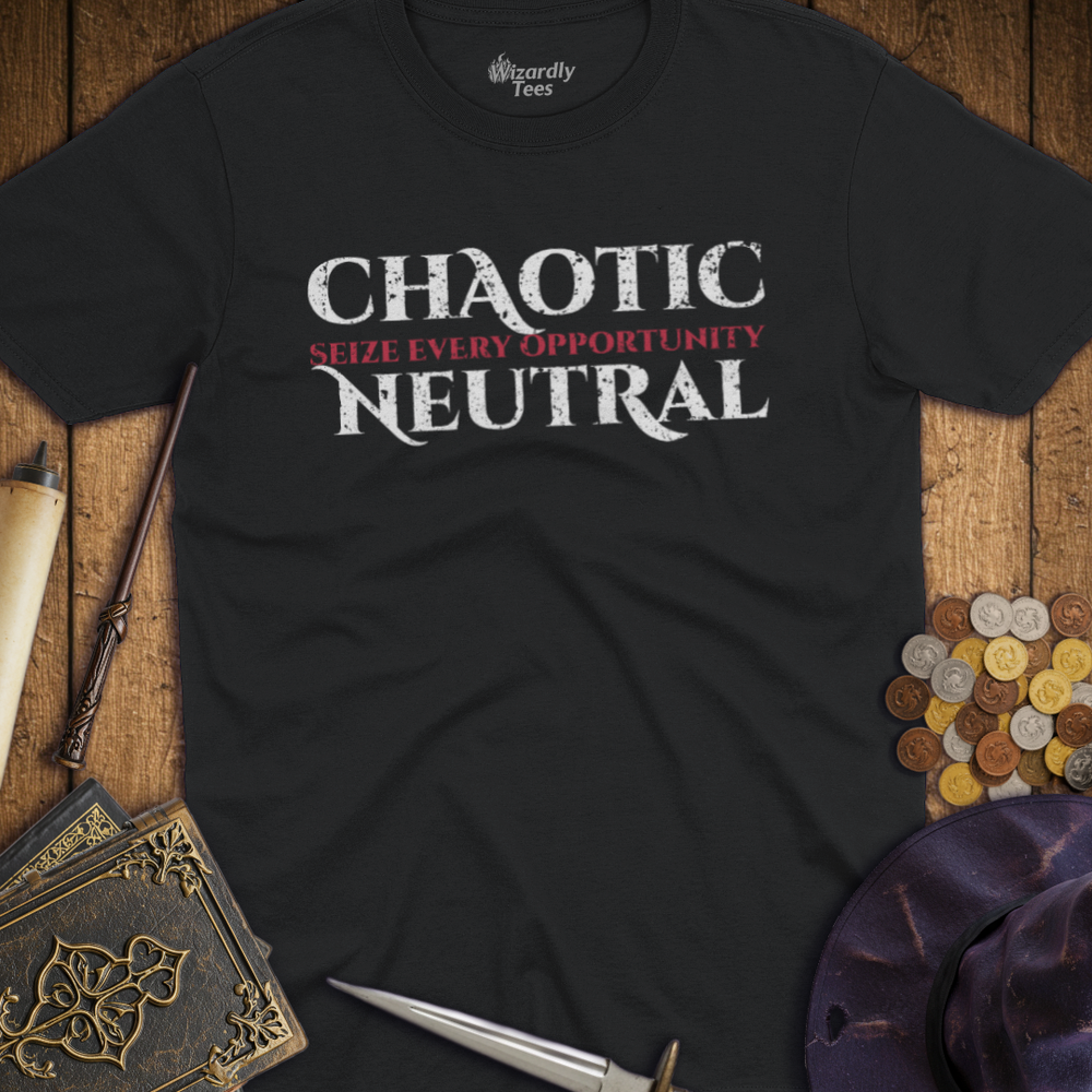 T-Shirt Wizardly: Chaotic Neutral