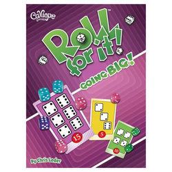 Roll For It! Going Big!