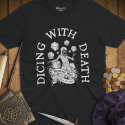 T-Shirt Wizardly: Dicing With Death